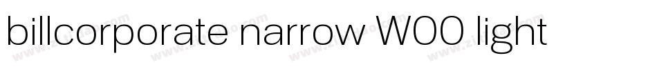 billcorporate narrow W00 light字体转换